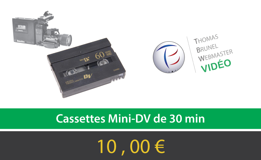 Prestation Mini-DV 30 min