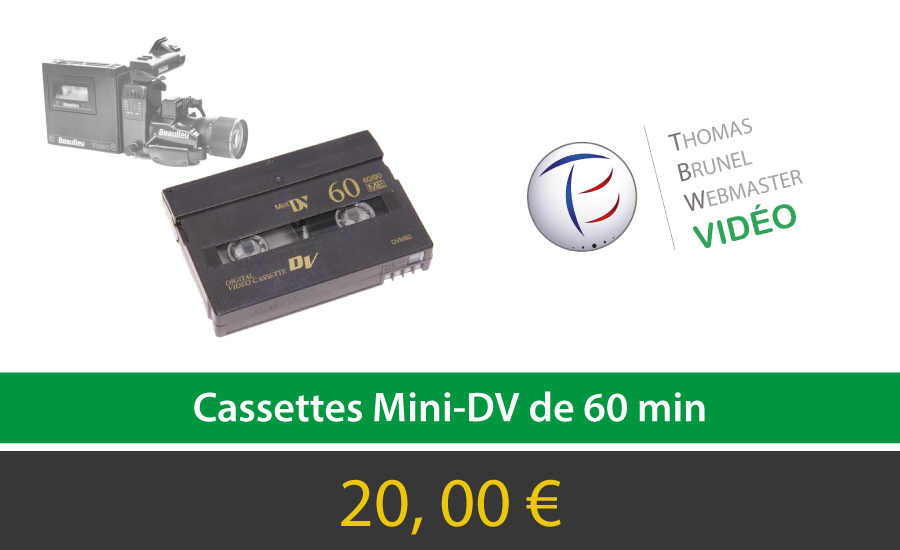 Prestation Mini-DV 60 min
