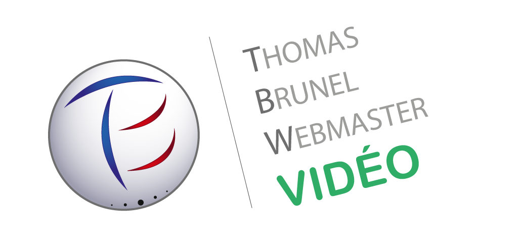 Thomas BRUNEL Webmaster Video Numérique Aquisition